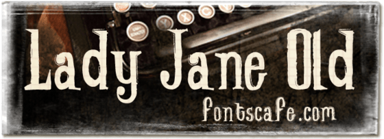 "Lady Jane Old" font_typography